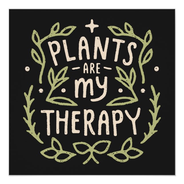Póster Plantas são minhas citações da mãe da planta de te (Frente)