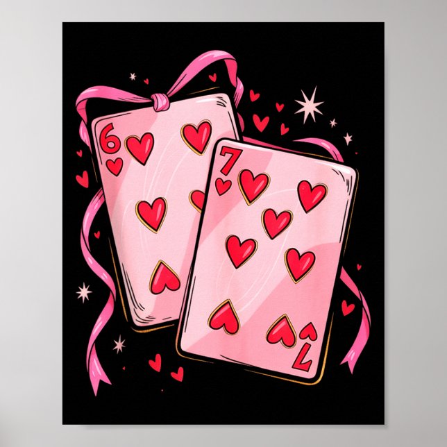 Poster Playing Cards 6 7 Of Hearts 67 Six Seven Bow Valen (Frente)
