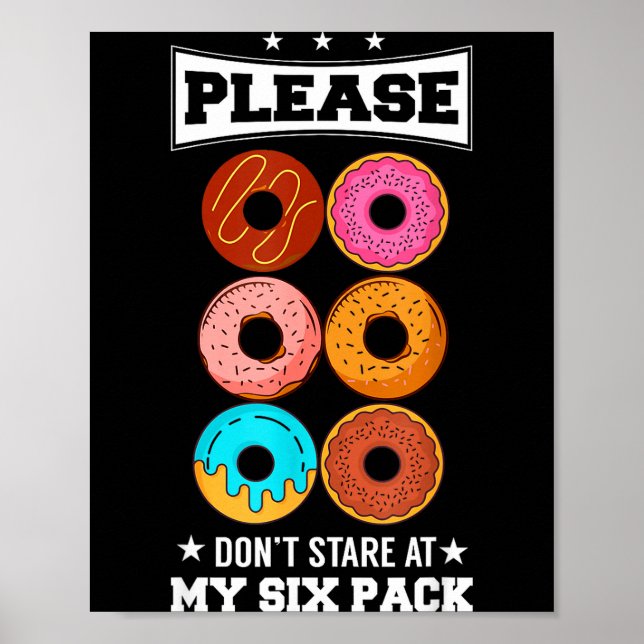 Poster Please Don't Stare At My Six Pack Donut  (Frente)