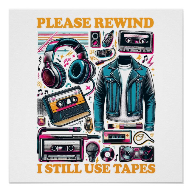 Póster Please Rewind - I still Use Tabes (Frente)