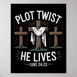 Poster Plot Twist Ele Vive Através Da Páscoa Cristã Engra