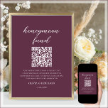 Poster Plum Honeymoon Fund Código QR Sinal de Casamento<br><div class="desc">Plum Honeymoon Fund Código QR Sinal de Casamento Personalize o código QR com o seu link venmo ou casface através do botão personalizar.</div>