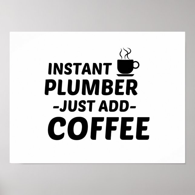 POSTER PLUMBER INSTANT SÓ ADICIONA CAFÉ (Frente)