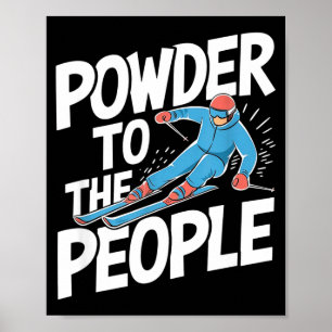 Poster Pó para o povo - esqui esquiador freerider neve