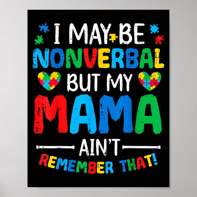 Poster Pode Ser Não Verbal Mas A Mamãe Não É Conscientiza (Frente)