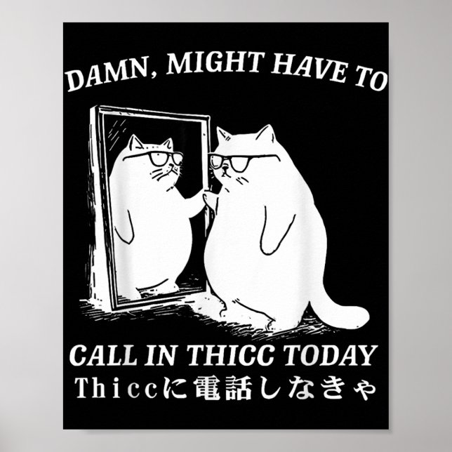 Poster Pode Ter Que Chamar O Humor Do "Cat Memor" Hoje (Frente)