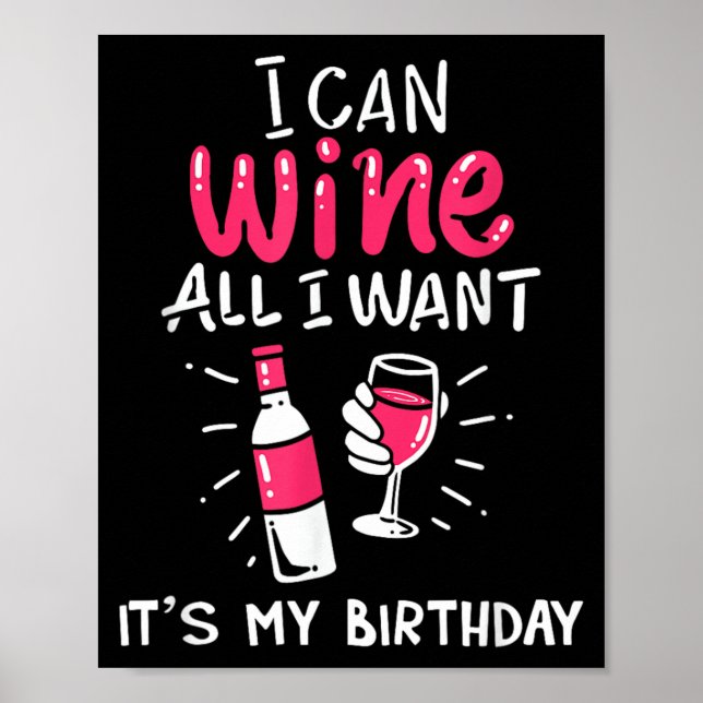 Poster Pode Vinho Quero Aniversário Citação de Presente D (Frente)