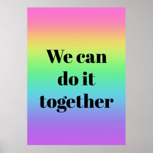 Poster Podemos Fazer Juntos Cartaz Arco-íris