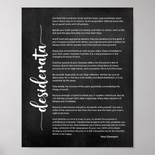 Poster Poema de Desiderata por Max Ehrmann Black and Whit