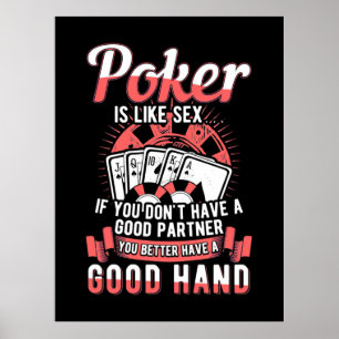 Poster Poker You Better Have A Good Hand