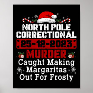 Poster Polícia do Norte - Assassinato Correto Pegou o Faz
