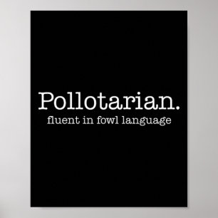 Poster Pollotariano Fluente Em Linguagem De Ave Frango En