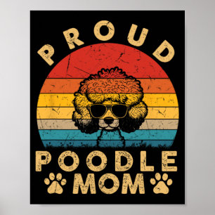 Poster Poodle Mamãe Oferece Que Eu Amo Meu Cachorro Mamãe