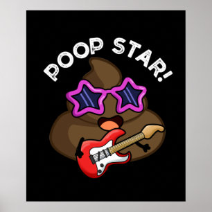 Poster Poop Star Funny Pop Star Pun Dark BG