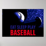 Póster Pop Art Comer Sleep Tocar Baseball<br><div class="desc">Trabalhos de arte populares de jogos americanos - Esportes populares - Imagem de bola de beisebol.</div>
