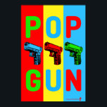 Poster Pop de Arma pop<br><div class="desc">A pop art encontra armas (e trocadilhos) nesta nova design baseada na icônica cultura moderna de pop-arte da década de 1960. Adicione alguma cor divertida a qualquer espaço: cúbico,  caverna humana,  escritório,  toca,  dormitório da faculdade.</div>