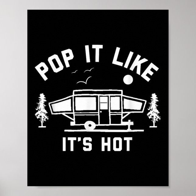 Poster Pop Gosta De Um Acampamento Quente, Pop (Frente)