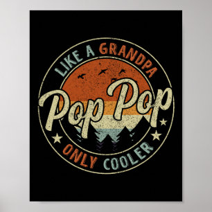 Poster Pop Pop Como Um Avô, Apenas A Vintage Cooler Retro