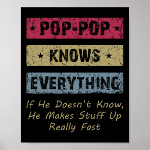Poster Pop-pop sabe tudo se ele não sabe&#;