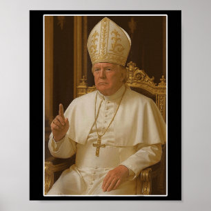 Poster Popo Trump Vaticano Church Papa Trump Engraçado Ch
