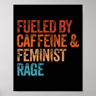 Poster Por Cafeína E Feminista Fu Em Fúria