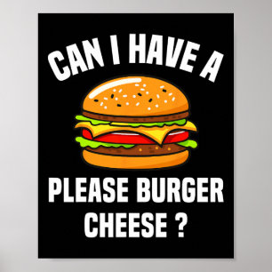 Poster Por favor, Burger Queijo Hamburger Churrasco Queij