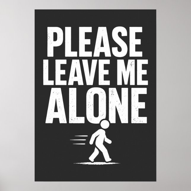 Poster Por favor, me deixe sozinho (Frente)