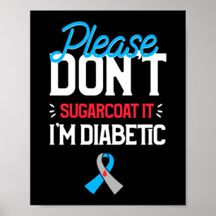 Poster Por favor não sugarque diabetes tipo 1 diabetes