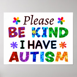 Poster Por Favor, Seja gentil Eu Tenho O AUTISM