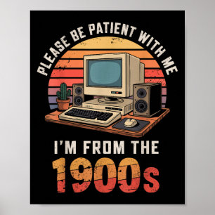Poster Por Favor, Seja Paciente Im A Partir Da Vintagem R