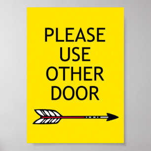 Poster "Por Favor, Use Outra Porta"