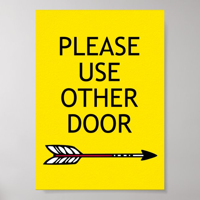 Poster "Por Favor, Use Outra Porta" (Frente)