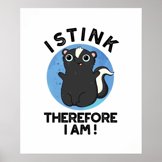 Poster Por Isso, Sou Engraçada Com O Skunk (Frente)