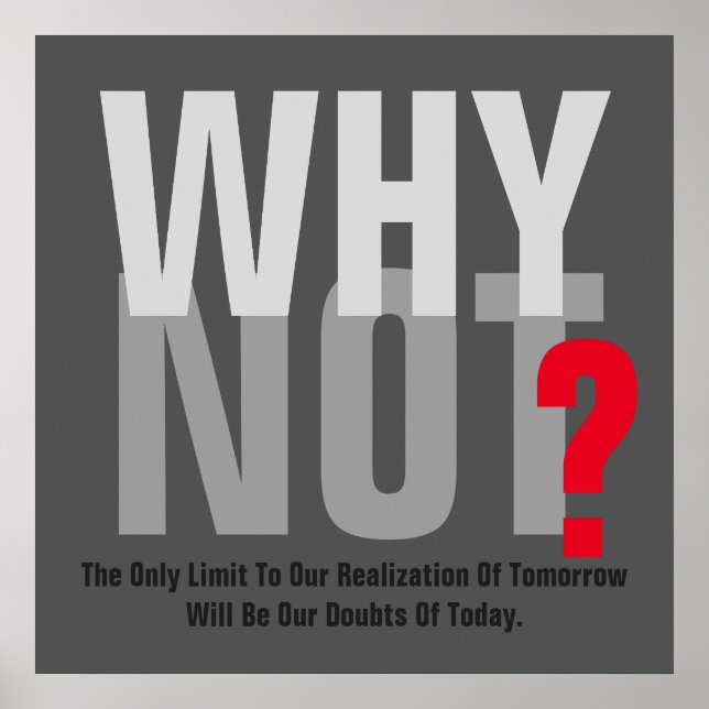 Poster Por que não as possibilidades de inspiração motiva (Frente)