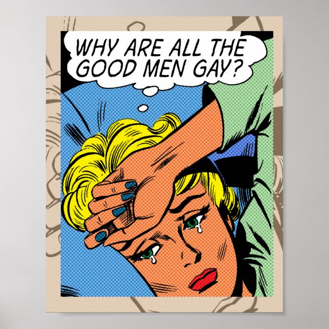 Poster "Por que todos os bons homens são Gay?" Pôster (Frente)