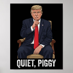 Poster Porco Quieto Donald Trump Declaração Política Sarc