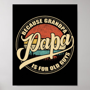 Poster Porque Vovô É Para Velhas Caras Vintage.
