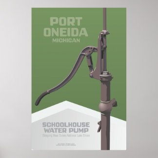 Póster Port Oneida, Michigan - Bomba de Água da Escola