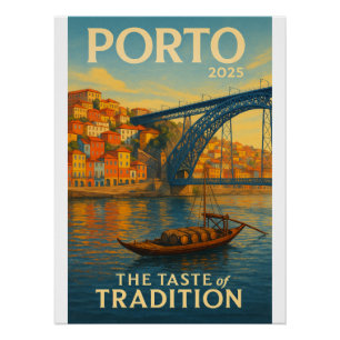 Póster Porto 2025 - O Gosto da Tradição