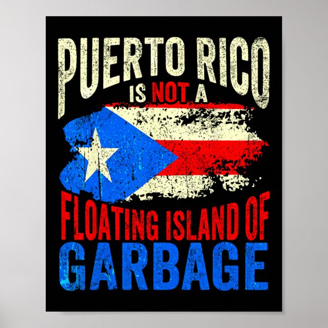 Poster Porto Rico Não É Uma Ilha Flutuante De Lixo (Frente)