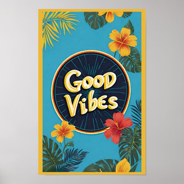 Poster Positividade floral tropical moderna em boas vibra (Frente)
