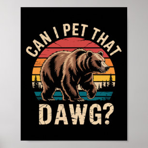 Poster Posso Acariciar Esse Cachorro Funny Bear Meme Hiki