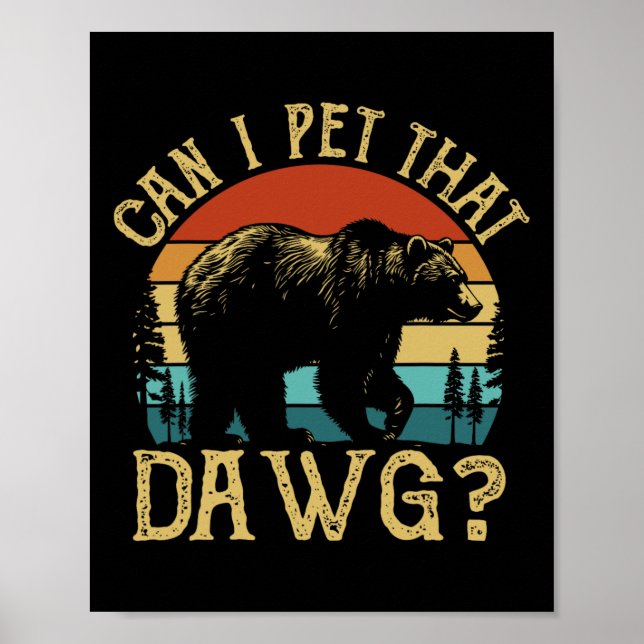 Poster Posso Acariciar Esse Cachorro Meme Divertido de Ca (Frente)