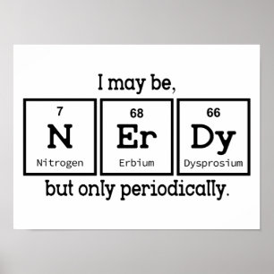 Poster Posso Estar Nerdy, Mas Só Periodicamente