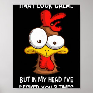 Poster Posso Parecer Calma Mas Na Minha Cabeça Eu Biquei