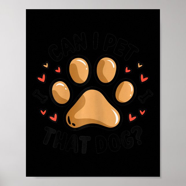 Poster Posso Pôr A Pata De Cachorro Negra Imprimida Com C (Frente)