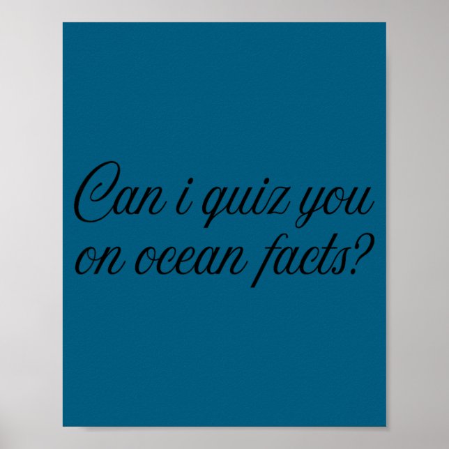 Poster Posso Testar Seu Conhecimento Sobre Fatos Do Ocean (Frente)