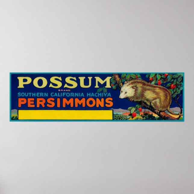 Poster Possum Persimmon LabelSouthern California (Frente)