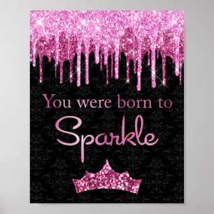 Poster Pôster Brilho Pingando Rosa Preto Nascido para Bri