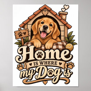 Poster Pôster Casa é Onde Meu Cachorro Está   Decoração d